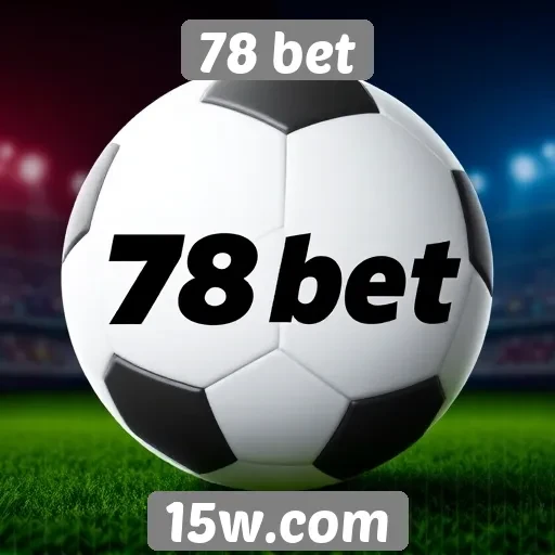 Tendências de apostas esportivas no 78 bet
